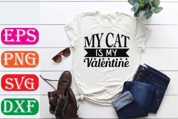 Valentine Svg Design: My Cat Is My Valentine